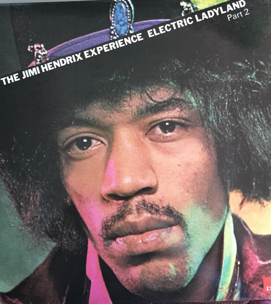 The Jimi Hendrix Experience - Electric Ladyland Part 2 | Releases