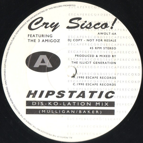lataa albumi Cry Sisco! Featuring The 3 Amigoz - Hipstatic