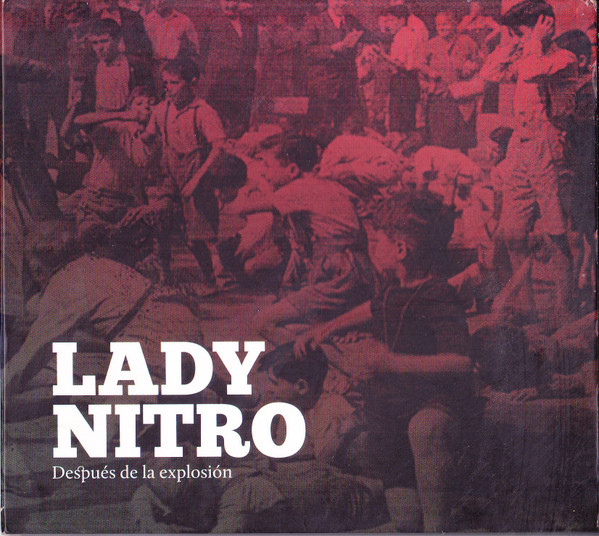 télécharger l'album Lady Nitro - Después de la Explosión