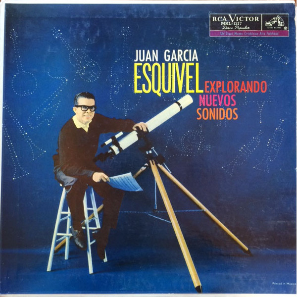 Esquivel And His Orchestra - Exploring New Sounds In Hi-Fi 