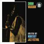 Sarah Vaughan - Live At The 1971 Monterey Jazz Festival | Releases