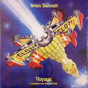 Voyage (A Journey Into Discoid Funk)  - Brian Bennett