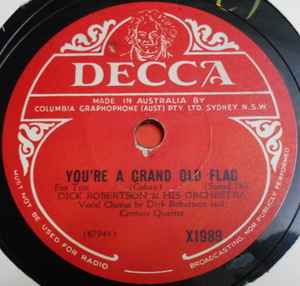 Dick Robertson And His Orchestra - You're A Grand Old Flag / It's A Mighty Pretty Night For Love album cover