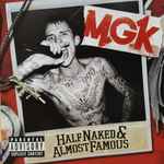 Cover of Half Naked & Almost Famous, 2012, CD