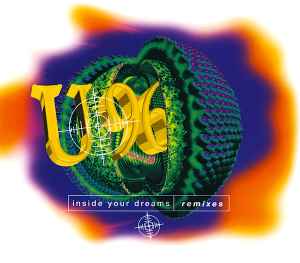 Inside Your Dreams (Remixes) - U 96