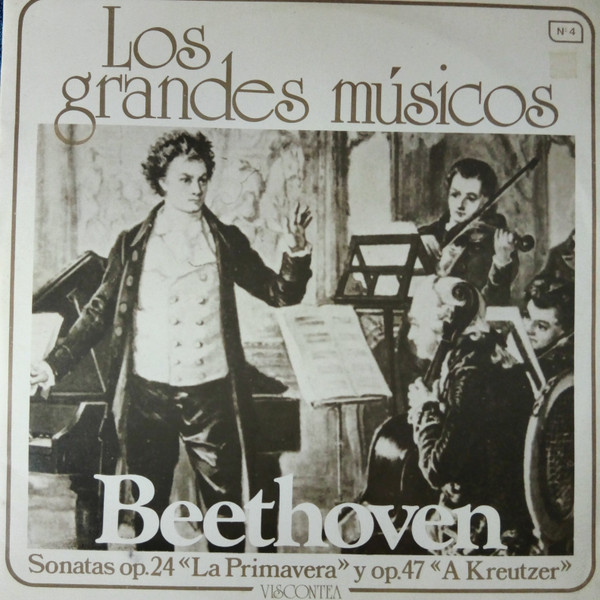 ladda ner album Beethoven, Aaron Rosand, Eileen Flissler - Sonata Op 24 La Primavera y Op 47 A Kreutzer