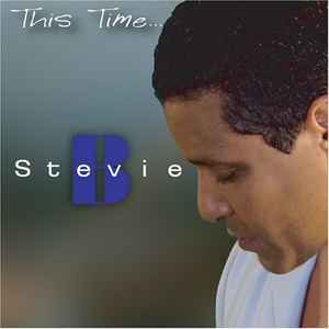 Stevie B - This Time... album cover