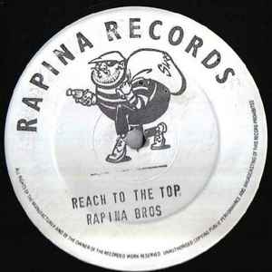 Rapina Bros* - Reach To The Top