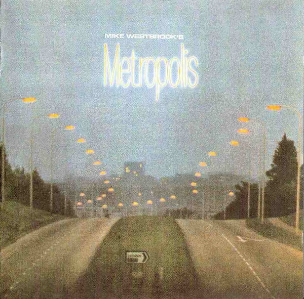 Mike Westbrook Orchestra – Metropolis (1971, Gatefold, Vinyl 