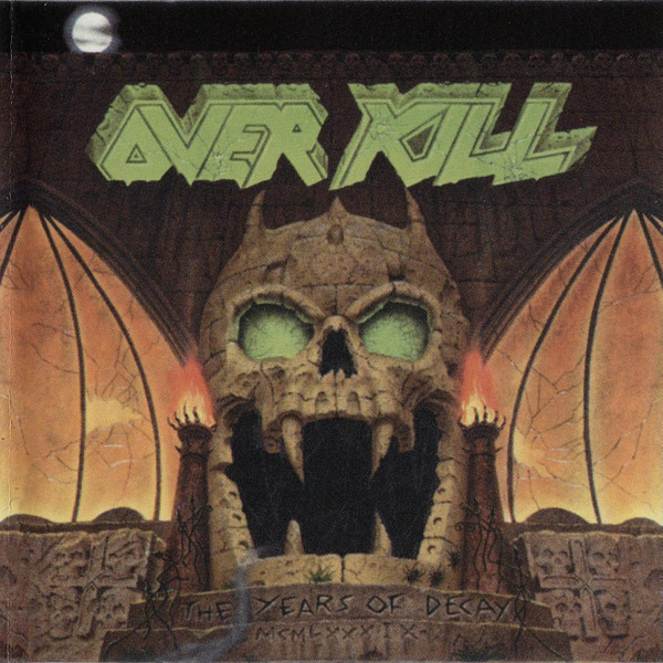 Overkill – The Years Of Decay (1998, CD) - Discogs
