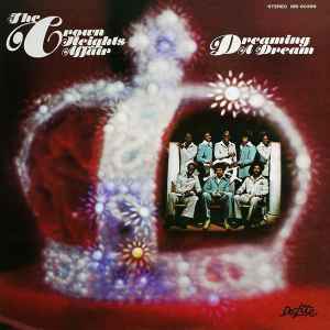 The Crown Heights Affair – Dreaming A Dream (1975, Vinyl