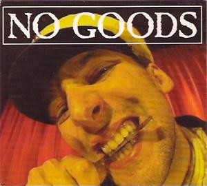 Album herunterladen No Goods - 17 Lieder