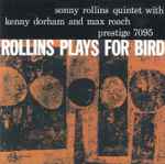 Cover of Rollins Plays For Bird, 2014-03-19, CD