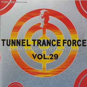 Various - Tunnel Trance Force Vol. 29