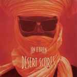 Cover of Desert Scores, 1996, Vinyl