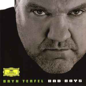 Bryn Terfel - Bad Boys album cover
