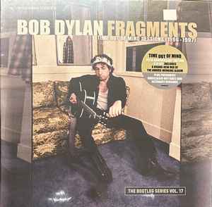 Bob Dylan - Fragments (Time Out Of Mind Sessions (1996-1997)) album cover