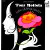 Tony Mottola - Lush, Latin & Lovely