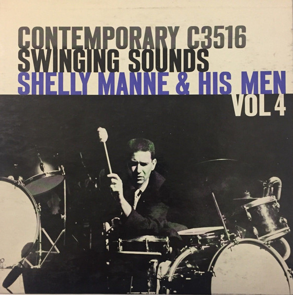 Shelly Manne & His Men – Vol. 4 - Swinging Sounds (1956, Vinyl
