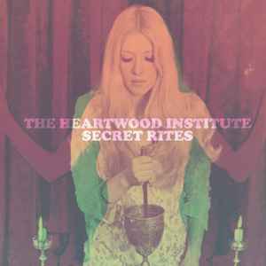 Secret Rites - The Heartwood Institute