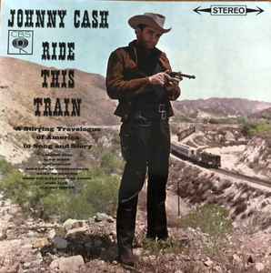 Johnny Cash - Ride This Train album cover