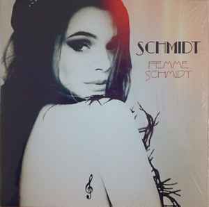 Schmidt (8) - Femme Schmidt album cover