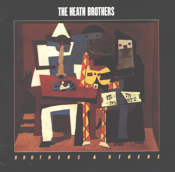 The Heath Brothers - Brothers And Others | Releases | Discogs