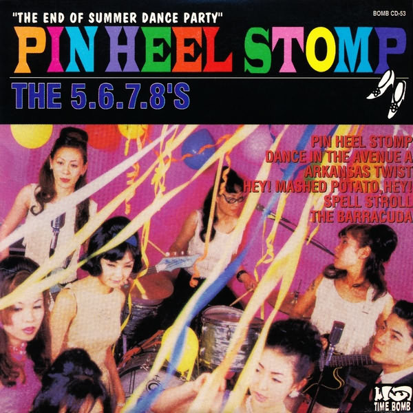 The 5.6.7.8's - Pin Heel Stomp | Releases | Discogs