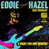 Eddie Hazel and Krunchy - A Night For Jimi Hendrix