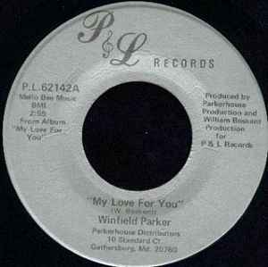 My Love For You - Winfield Parker