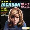 Nancy Sinatra - Le Skate... Jackson