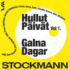 Pochette de l'album Various - Hullut Päivät Galna Dagar Vol 1.