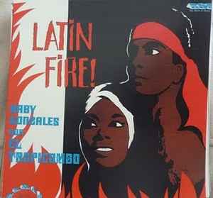 Baby Gonzalez - Latin Fire! / Fuego Latino album cover