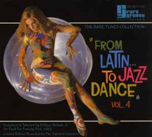 Various - The Rare Tunes Collection "From Latin... To Jazz Dance" - Vol. 4