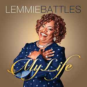 Lemmie Battles - My Life album cover