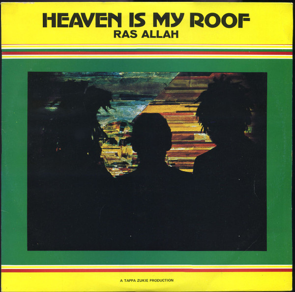 Prince Allah – Heaven Is My Roof (Vinyl) - Discogs