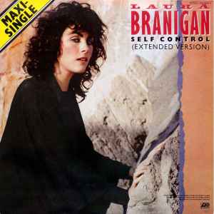 Self Control (Extended Version) - Laura Branigan