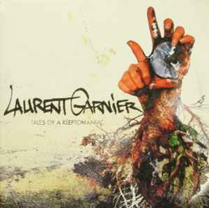 Laurent Garnier - Tales Of A Kleptomaniac album cover