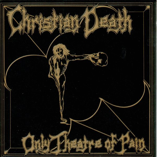 Campaign For “Christian Death: Only Theatre Of Pain Photography