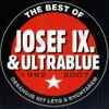 Josef IX.* & Ultrablue (3) - The Best Of 1992 ✽ 2007