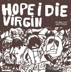 Hope I Die Virgin - Hope I Die Virgin EP album cover