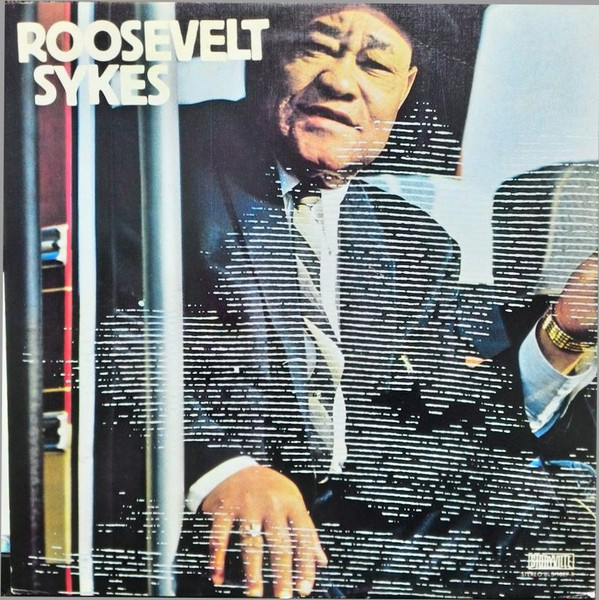 Album herunterladen Roosevelt Sykes - Portraits of Roosevelt Sykes