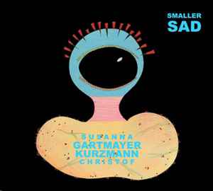 Susanna Gartmayer - Smaller Sad album cover