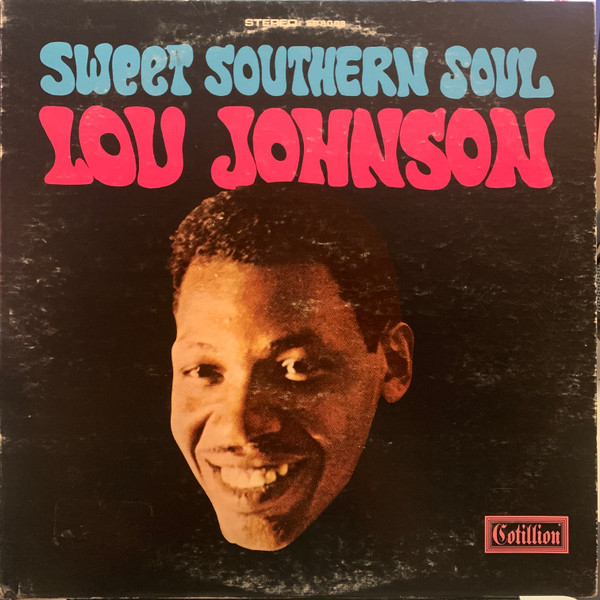 Lou Johnson – Sweet Southern Soul (2012, CD) - Discogs