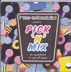 Cover of Pick 'N' Mix, 2006, CDr