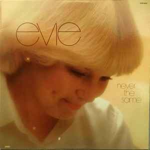 Evie (2) - Never The Same