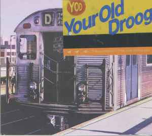 Transportation - Your Old Droog