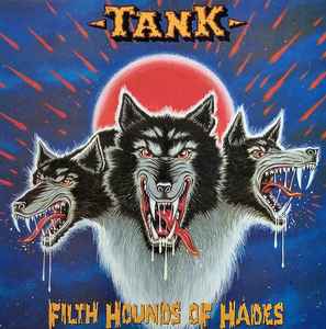 Tank (6) - Filth Hounds Of Hades album cover