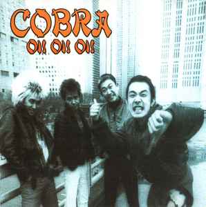 Cobra – Oi Oi Oi (2003, CD) - Discogs