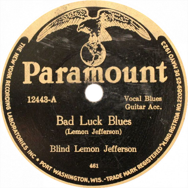 Blind Lemon Jefferson – Bad Luck Blues / Broke And Hungry (1927